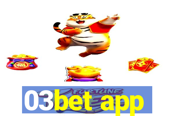 03bet app